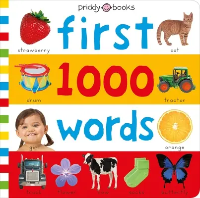 Priddy Lernen: Meine ersten 1000 Wörter: Ein fotografischer Katalog von Babys ersten Wörtern - Priddy Learning: My First 1000 Words: A Photographic Catalog of Baby's First Words