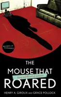 Die Maus, die brüllte: Disney und das Ende der Unschuld - The Mouse That Roared: Disney and the End of Innocence