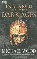 Auf der Suche nach dem dunklen Zeitalter - In Search of the Dark Ages