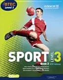 BTEC Level 3 Nationale Sportart Buch 2 - BTEC Level 3 National Sport  Book 2