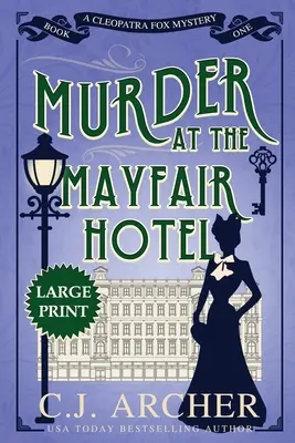 Mord im Mayfair Hotel: Großdruck - Murder at the Mayfair Hotel: Large Print