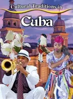 Kulturelle Traditionen in Kuba - Cultural Traditions in Cuba