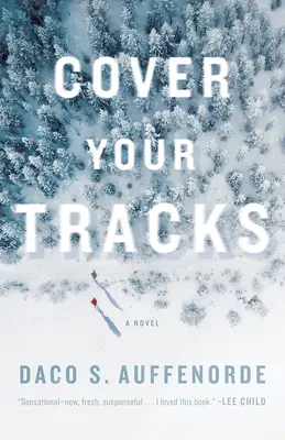Verwischen Sie Ihre Spuren - Cover Your Tracks