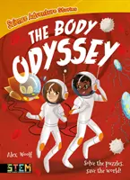 Wissenschaftliche Abenteuergeschichten: Die Körper-Odyssee - Löse die Rätsel, rette die Welt! - Science Adventure Stories: The Body Odyssey - Solve the Puzzles, Save the World!