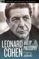 Leonard Cohen und die Philosophie: Verschiedene Positionen - Leonard Cohen and Philosophy: Various Positions