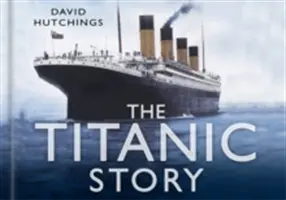 Die Geschichte der Titanic - The Titanic Story