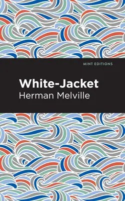 Der weiße Mantel - White-Jacket