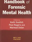 Handbuch der forensischen psychischen Gesundheit - Handbook of Forensic Mental Health