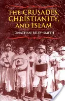 Die Kreuzzüge, das Christentum und der Islam - The Crusades, Christianity, and Islam