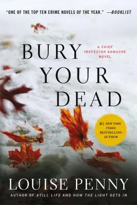 Begrab deine Toten: Ein Chefinspektor-Gamache-Roman - Bury Your Dead: A Chief Inspector Gamache Novel