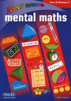 NEUE WELLE DER MENTALEN MATHEMATIK JAHRGANG 6 PRIMARSTUFE 7 - NEW WAVE MENTAL MATHS YEA6 PRIMARY7