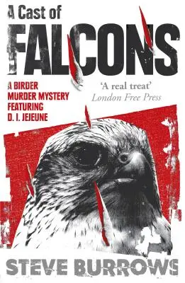 Eine Besetzung von Falken: Ein Vogelmord-Rätsel - A Cast of Falcons: A Birder Murder Mystery