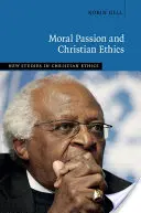 Moralische Leidenschaft und christliche Ethik - Moral Passion and Christian Ethics