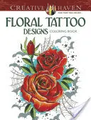 Floral Tattoo Designs Malbuch - Floral Tattoo Designs Coloring Book