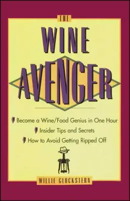 Der Weinrächer - The Wine Avenger