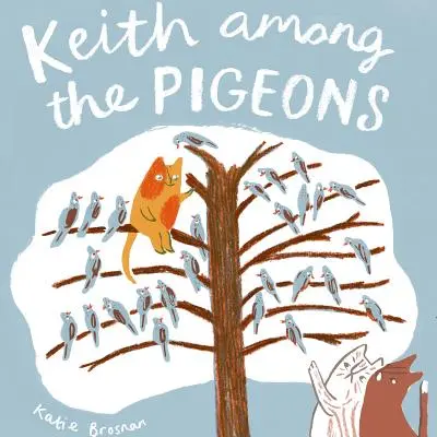 Keith Among the Pigeons