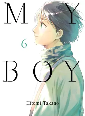 Mein Junge, Band 6 - My Boy, Volume 6