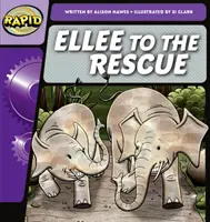 Rapid Phonics Step 2: Ellee to the Rescue (Belletristik) - Rapid Phonics Step 2: Ellee to the Rescue (Fiction)