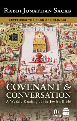 Bund & Gespräch, Band 3: Levitikus, das Buch der Heiligkeit - Covenant & Conversation, Volume 3: Leviticus, the Book of Holiness