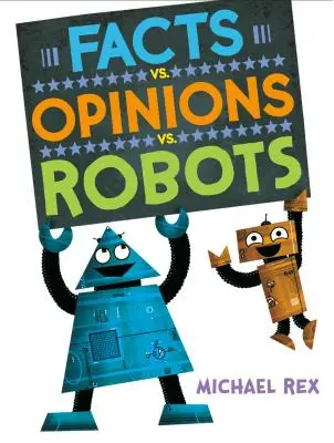 Fakten vs. Meinungen vs. Roboter - Facts vs. Opinions vs. Robots