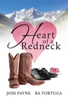 Das Herz eines Hinterwäldlers - Heart of a Redneck
