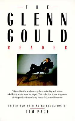 Der Glenn Gould Reader - The Glenn Gould Reader