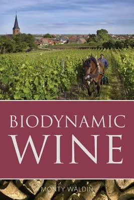 Biodynamischer Wein - Biodynamic wine