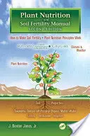 Handbuch Pflanzenernährung und Bodenfruchtbarkeit - Plant Nutrition and Soil Fertility Manual