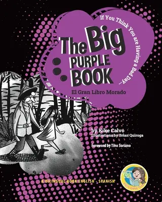 Das große lila Buch. Zweisprachiges Buch. Zweisprachig Englisch-Spanisch - The Big Purple Book. Dual-language Book. Bilingual English-Spanish