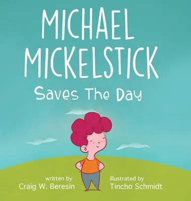 Michael Mickelstick rettet den Tag - Michael Mickelstick Saves The Day
