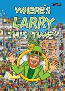 Wo ist Larry dieses Mal? - Where's Larry This Time?