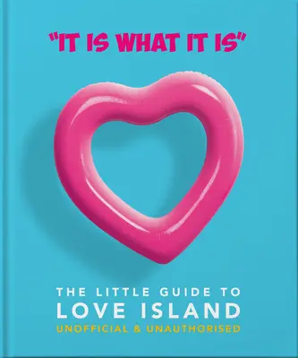 Das kleine Buch von Love Island: Der kleine Leitfaden zur Liebesinsel - The Little Book of Love Island: The Little Guide to Love Island