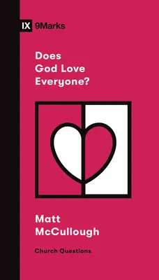 Liebt Gott jeden? - Does God Love Everyone?