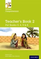 Nelson Comprehension: Year 3, 4, 5 & 6/Primary 4, 5, 6 & 7: Teacher's Book for Books 3, 4, 5 & 6 - Nelson Comprehension: Years 3, 4, 5 & 6/Primary 4, 5, 6 & 7: Teacher's Book for Books 3, 4, 5 & 6