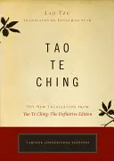 Tao Te Ching: Die neue Übersetzung von Tao Te Ching: Die endgültige Ausgabe - Tao Te Ching: The New Translation from Tao Te Ching: The Definitive Edition