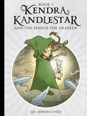 Kendra Kandlestar und die Suche nach Arazeen - Kendra Kandlestar and the Search for Arazeen