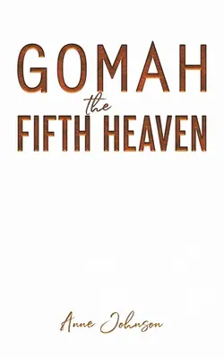 Gomah der fünfte Himmel - Gomah the Fifth Heaven