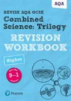 Pearson REVISE AQA GCSE (9-1) Combined Science Trilogy Higher Revision Workbook - für das Lernen zu Hause, für die Prüfungen 2021 und 2022 - Pearson REVISE AQA GCSE (9-1) Combined Science Trilogy Higher Revision Workbook - for home learning, 2021 assessments and 2022 exams