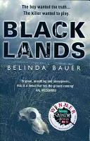 Blacklands - Der süchtig machende Debütroman des Sunday Times-Bestsellerautors - Blacklands - The addictive debut novel from the Sunday Times bestselling author