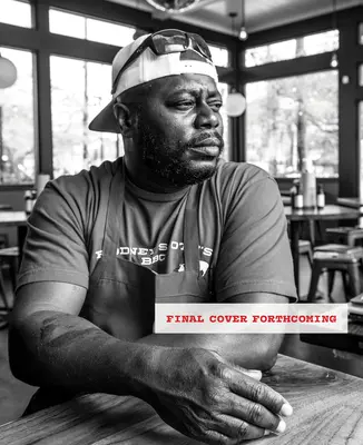 Rodney Scott's World of BBQ: Jeder Tag ist ein guter Tag: Ein Kochbuch - Rodney Scott's World of BBQ: Every Day Is a Good Day: A Cookbook