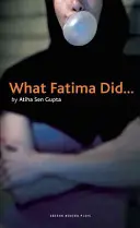 Was Fatima tat - What Fatima Did