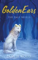 GoldenEars: Die bleichen Schädel - GoldenEars: The Pale Skulls