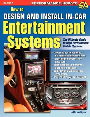 Wie man Unterhaltungssysteme im Auto entwirft und installiert - How to Design and Install In-Car Entertainment Systems