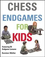 Schachendspiele für Kinder - Chess Endgames for Kids