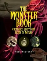 Das Monster-Buch: Kreaturen, Bestien und Ungeheuer der Natur - The Monster Book: Creatures, Beasts and Fiends of Nature