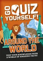 Go Quiz Yourself!: Rund um die Welt - Go Quiz Yourself!: Around the World