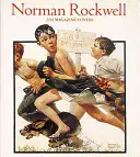 Norman Rockwell: 332 Titelseiten von Zeitschriften - Norman Rockwell: 332 Magazine Covers