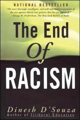 Das Ende des Rassismus: Die Suche nach Werten im Zeitalter des Technoaffluence - The End of Racism: Finding Values in an Age of Technoaffluence