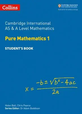Cambridge International as and a Level Mathematik Reine Mathematik 1 Schülerbuch - Cambridge International as and a Level Mathematics Pure Mathematics 1 Student Book