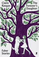 Die Tochter des Försters - Faber-Geschichten - Forester's Daughter - Faber Stories